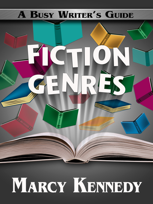 Title details for Fiction Genres by Marcy Kennedy - Available